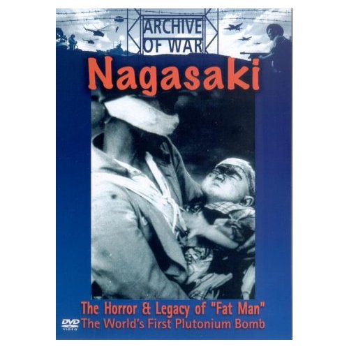 Нагасаки / Nagasaki - The Horror And Legacy Of Fat Man