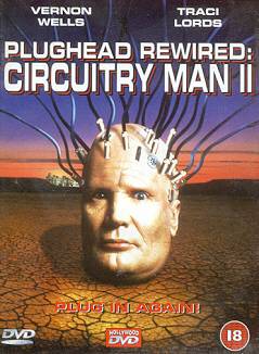 Человек-схема II / Circuitry Man II 